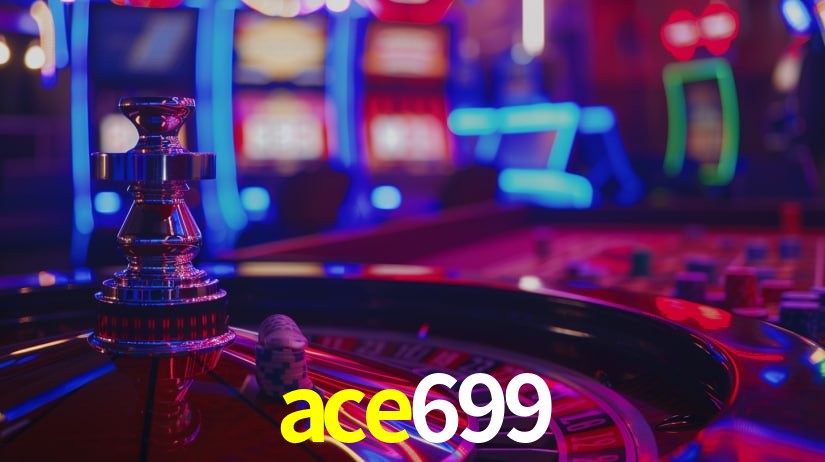 ace699 - Aposta Segura Brasil - ace699.com