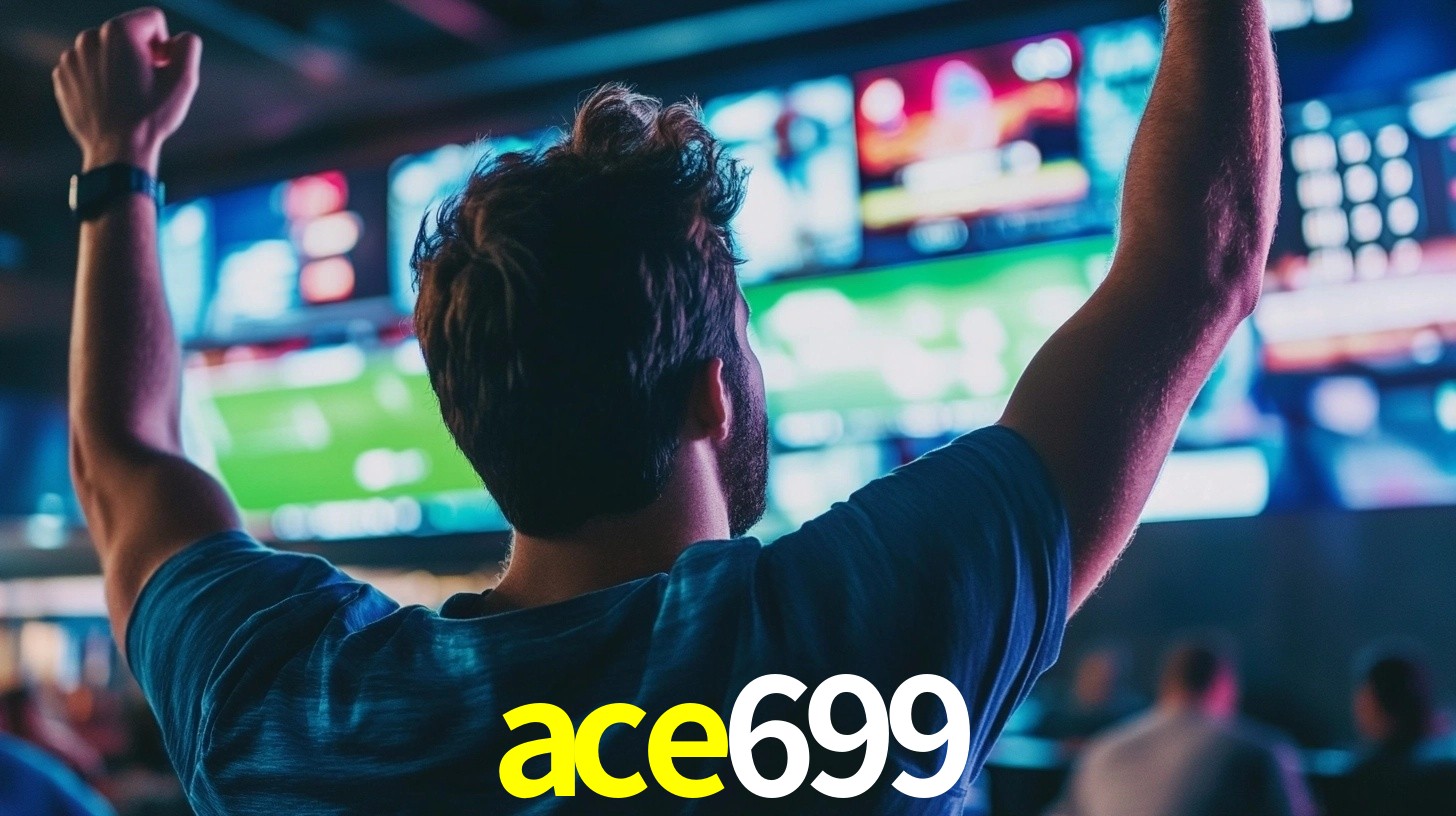 ace699 bet